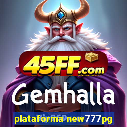 plataforma new777pg
